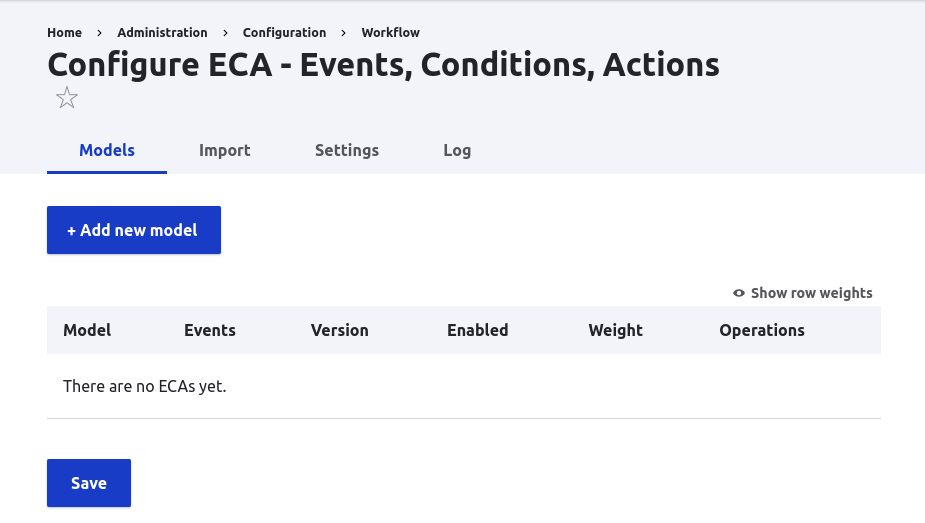 A screenshot of the ECA module in Drupal. Showing a blank list of workflows.